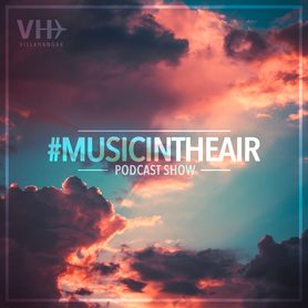 #Music In The Air Podcast
