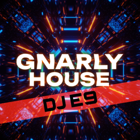 Gnarly House Gnarly House